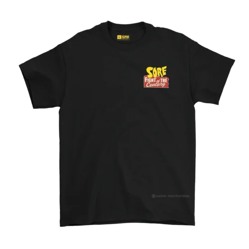 ORIGINAL T SHIRT SORE - FIGHT OF THE CENTURY RELEASE BY OFFICIAL
