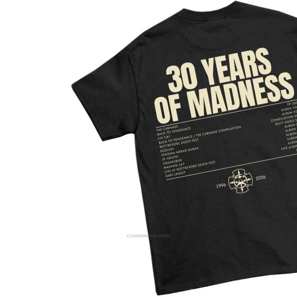 ORIGINAL T SHIRT SIKSAKUBUR - 30 YEARS OF MADNESS RILIS BY SAVIOR MERCHANDISE - Image 5